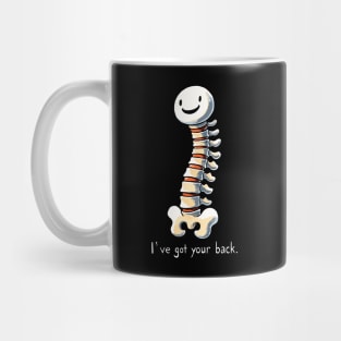 Got your back Medical Spine Pun Mug